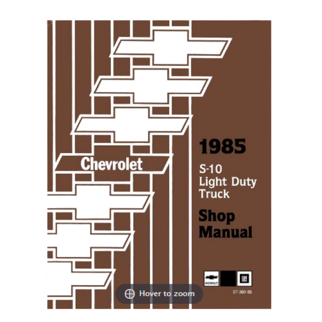 1985 Chevy S10 &amp; S10 Blazer Factory Shop Manual with Wiring Diagrams – Print