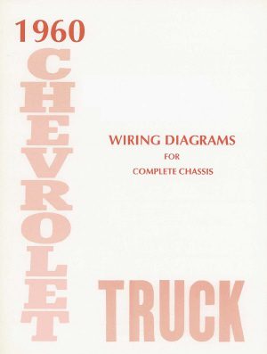 1960 Wiring Diagram Booklet - Chevy Truck