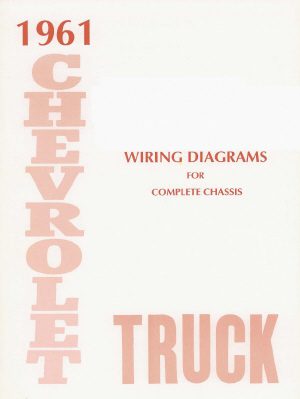1961 Wiring Diagram Booklet - Chevy Truck