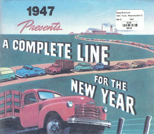 1947 Sales Brochure Truck Reproduction Of Original - Chevrolet